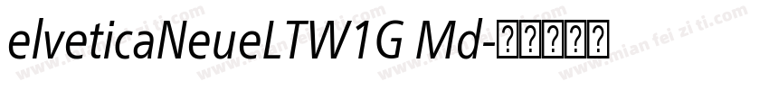 elveticaNeueLTW1G Md字体转换